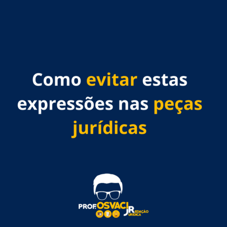 Como evitar estas expressões nas peças