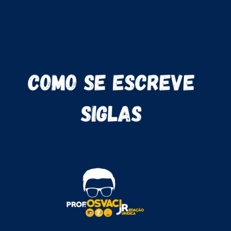 Como se escreve siglas