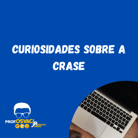 Curiosidades sobre a crase
