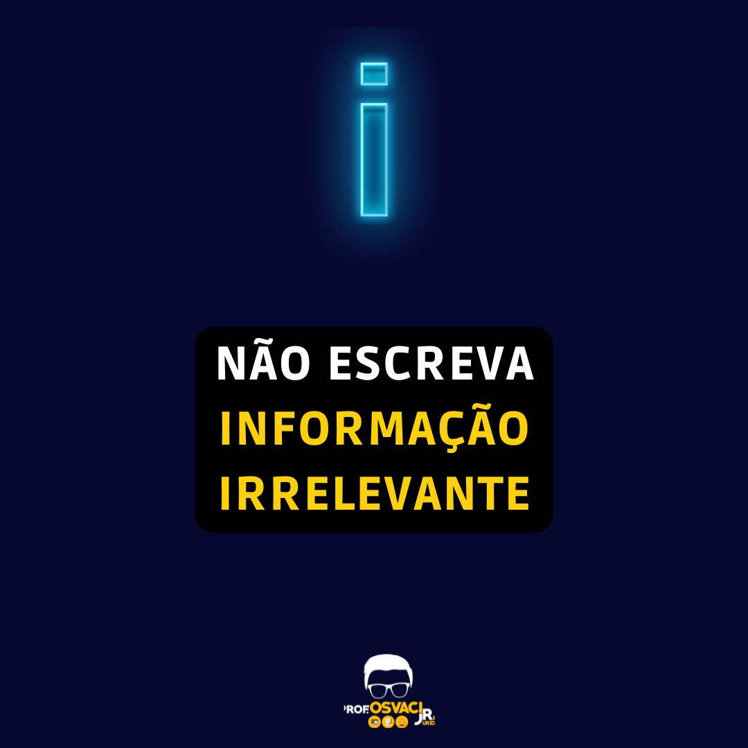 De nada adianta escrever de maneira gramaticalmente correta se a mensagem transmitida é fraca, irrelevante.