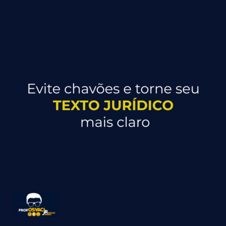 evite-chavoes-e-torne-seu-texto-juridico-mais-claro
