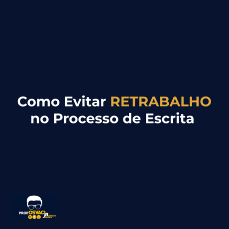 como evitar retrabalho no processo de escrita