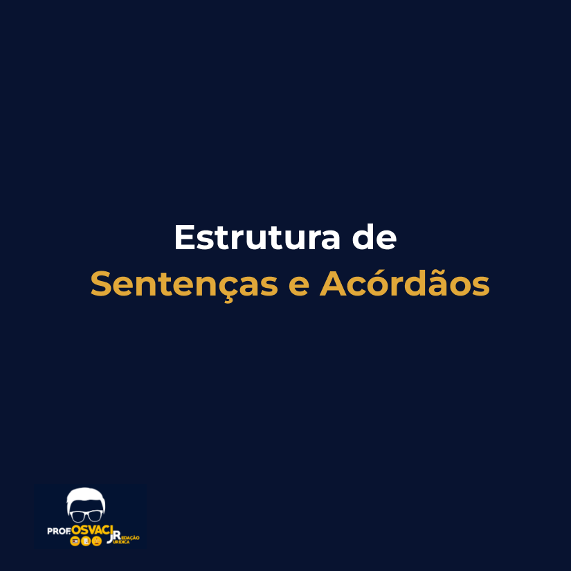 estrutura de sentenças e acórdãos
