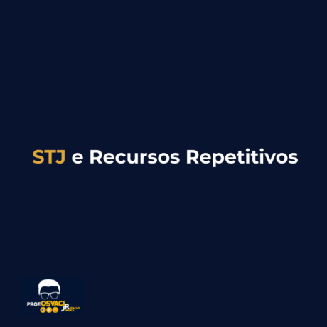 stj e recursos repetitivos