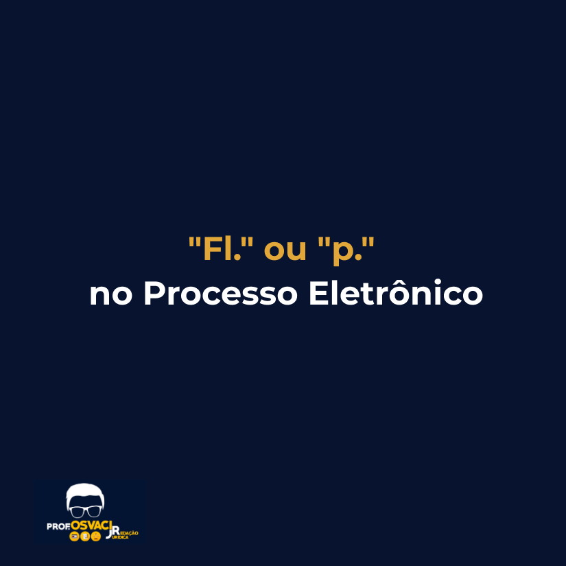 fl ou p no processo eletronico