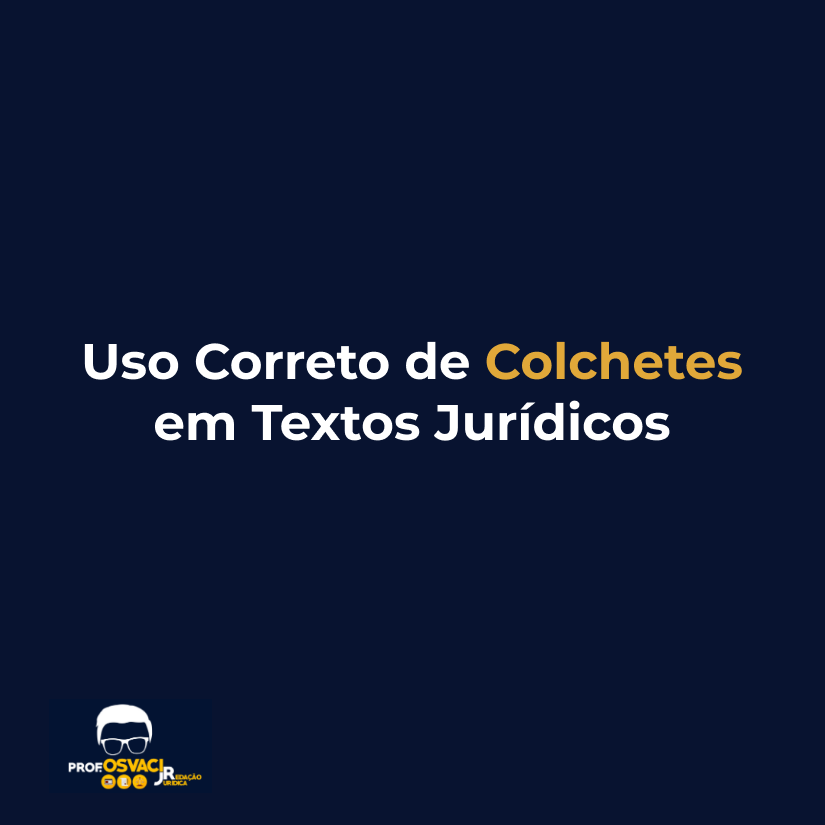 uso correto de colchetes em textos juridicos