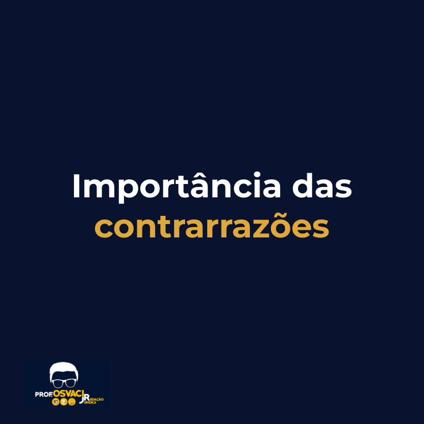 importancia das contrarrazões