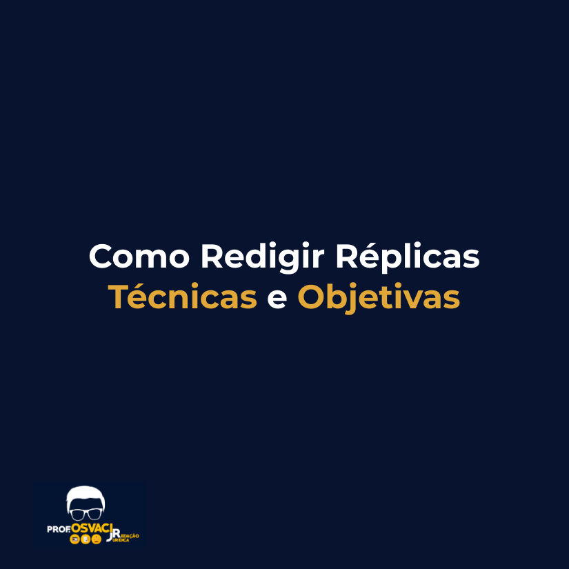 como redigir réplicas técnicas e objetivas